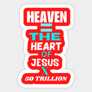 Heaven: The Heart Of Jesus Sticker